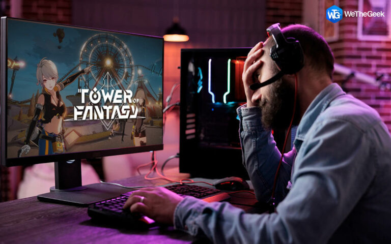 Как исправить сбой Tower of Fantasy на ПК