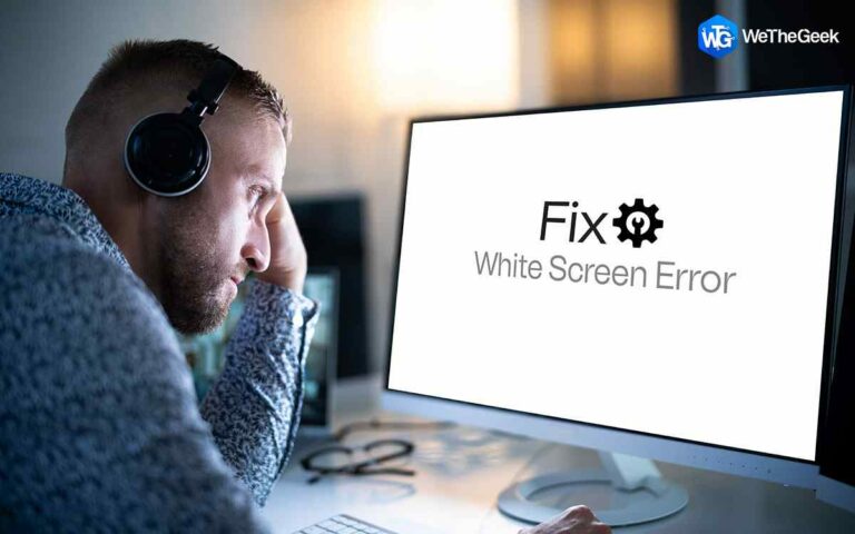 Как исправить белый экран в Windows 11/10