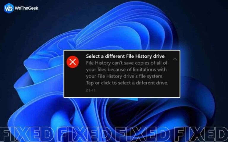 Лучшие способы исправить ваш диск с историей файлов был слишком долго отключен в Windows 11/10